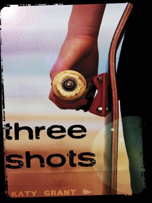 cover image of Three Shots